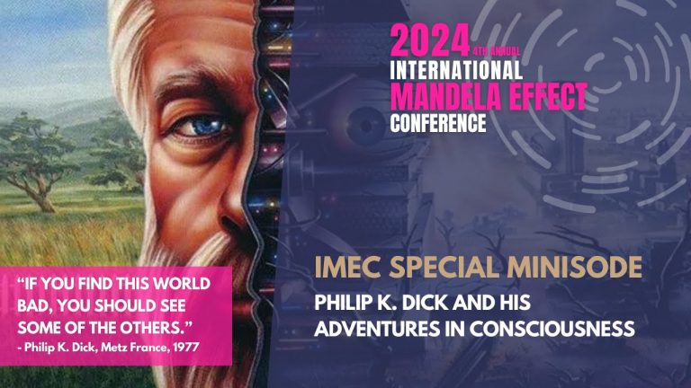 IMEC Minisode: Phillip K Dick and his Adventures in Consciousness