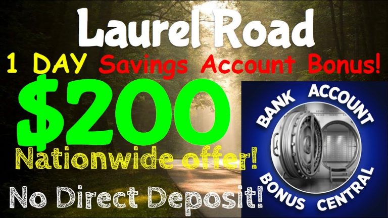 Laurel Road $200 1DAY-SAVINGS ACCOUNT BONUS! Nationwide Offer! No Chex! No Direct Deposit!