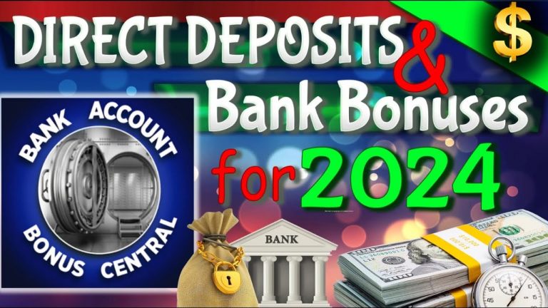 All About Direct Deposits and Collecting Bank Bonuses for 2024!