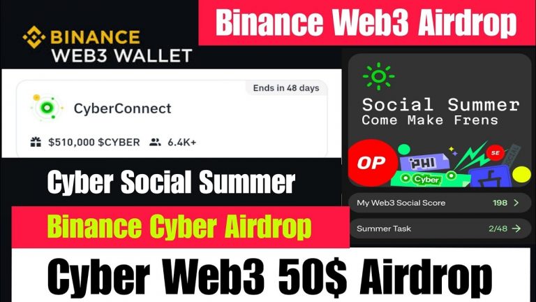 Binance Web3 Wallet Cyber Connect Airdrop | Binace Web3 Wallet Airdrop | Cyber Social Summer Airdrop