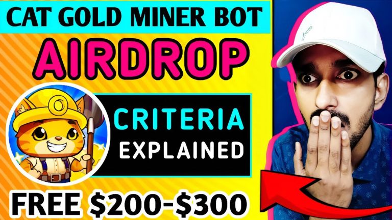 Cat Gold Miner Airdrop Criteria | Cat Gold Miner Withdrawal | Cat Gold Miner Airdrop Withdrawal