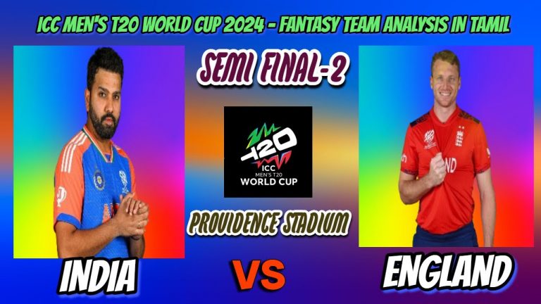 India Vs England Semi Final -2nd Match || Fantasy Team Analysis in Tamil ||