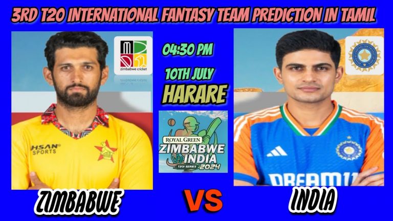 India Vs Zimbabwe || 3rd T20I | Fantasy Anlaysis in Tamil || Pitch Report & Strategy | #t20i