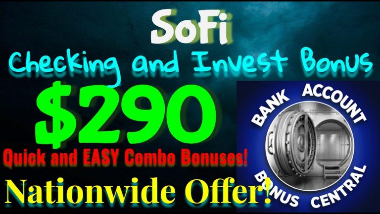 Rakuten and SoFi $290 Checking and Invest Bonus Combo! Quick And EASY! Nationwide Offer!