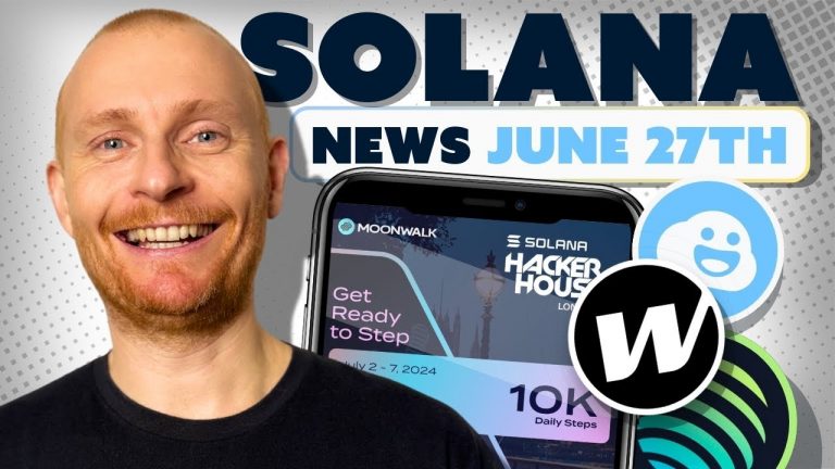 Solana 27th June 2024: Blinks, Moonwalk, Wormhole, NFTs