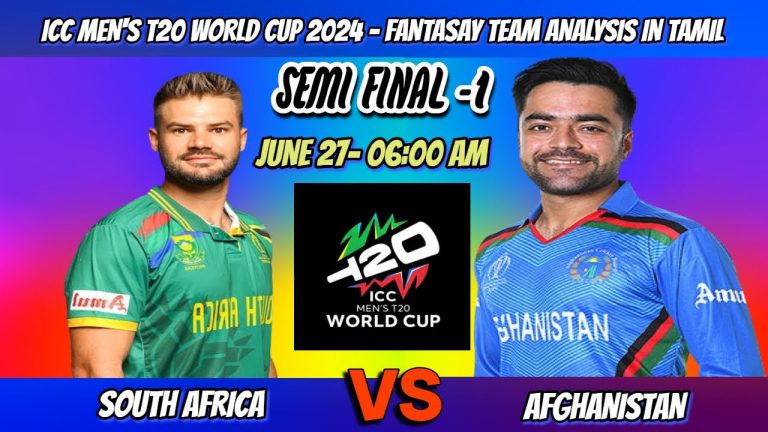 SouthAfrica VS Afghanistan || SEMI FINAL 1 | T20 World Cup 2024 | Fantasy Team Analysis in Tamil