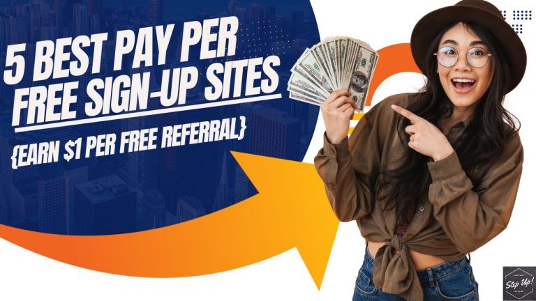 5 Best Pay Per Free Sign Up Websites For Beginners | Earn $1 Per Free Referral | Make Money Online