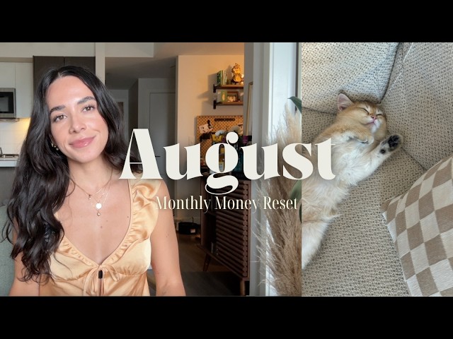 August Money Reset july budget recap, what I bought this month, august budget