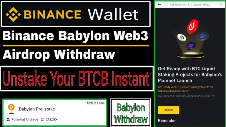 Binance Babylon Web3 Airdrop Withdraw | Babylon Web3 Airdrop Update | Unstack Your BTCB Instant