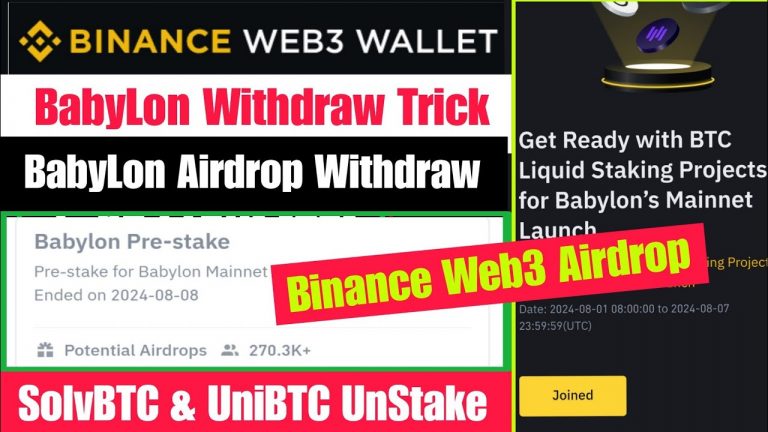 Binance Web3 Babylon Airdrop Withdraw | Binance New Airdrop | Babylon Airdrop UnStake and Withdraw