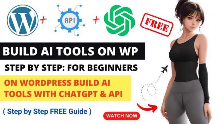 Build AI Tools on WordPress with OpenAI API and ChatGPT | Create AI Tools in WordPress