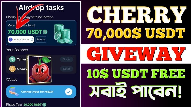 Cherry 70,000 USDT Giveway || Cherry Reffar Income 10$-500$ || Charry Task Complete Income