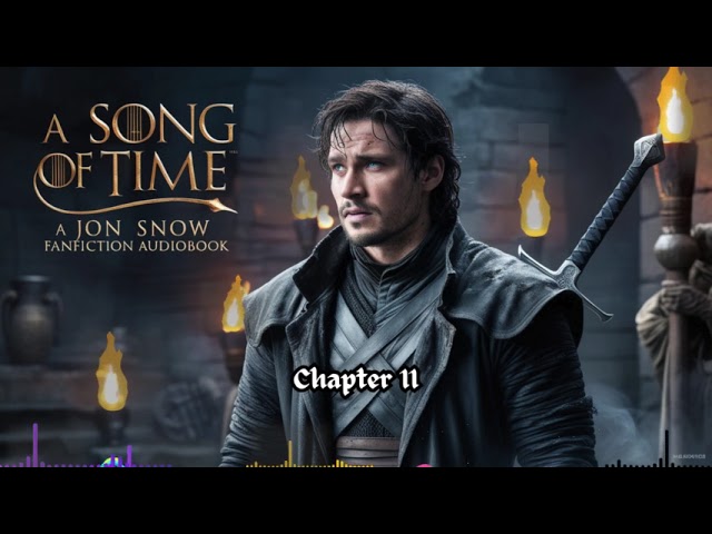 Jon Snow’s Journey Back in Time 11: What If Jon Snow Time-Traveled to the Dance of the Dragons?