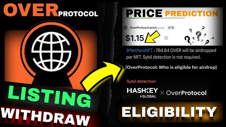 Over Protocol Airdrop Withdrawal | Over Token Price Prediction | Over Wallet Airdrop Check & KYC