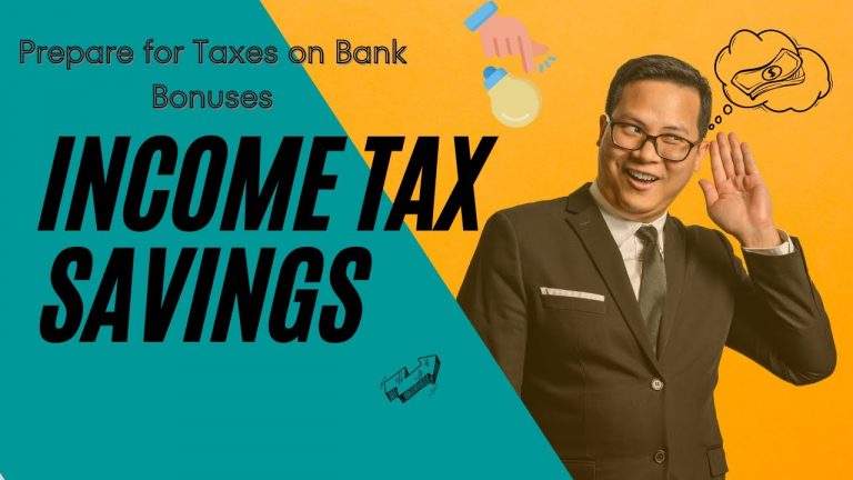 Taxation on Bank Bonus Earnings | Personal Finance & Investing