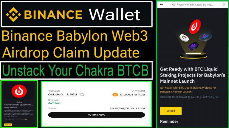 Binance Babylon Web3 Airdrop Claim Update | Unstack Your Chakra BTCB Live | Binance Web3 Airdrop