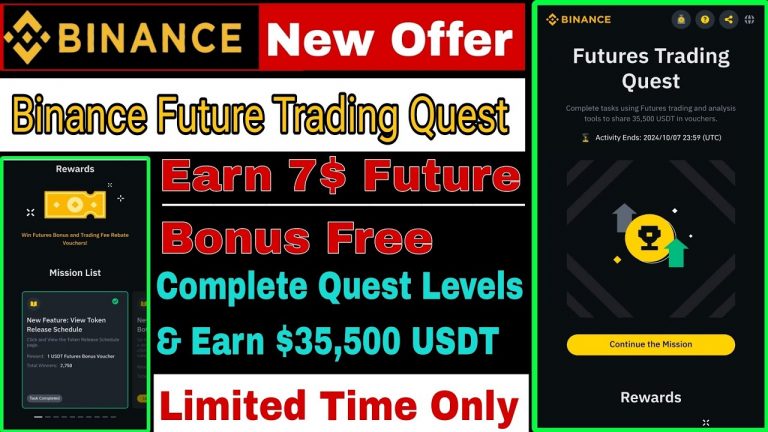 Binance Future Trading Quest Offer | Complete Quest & Earn $7 Future Bonus Free |Binance Offer Today