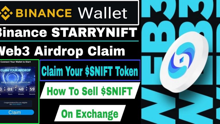 Binance STARRYNIFT Web3 Airdrop Claim | Claim Or Sell Your $SNIFT Token | Binance Web3 Airdrop