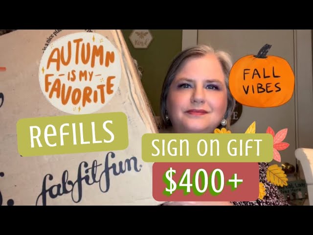 FABFITFUN REFILLS & SIGN ON BONUS!