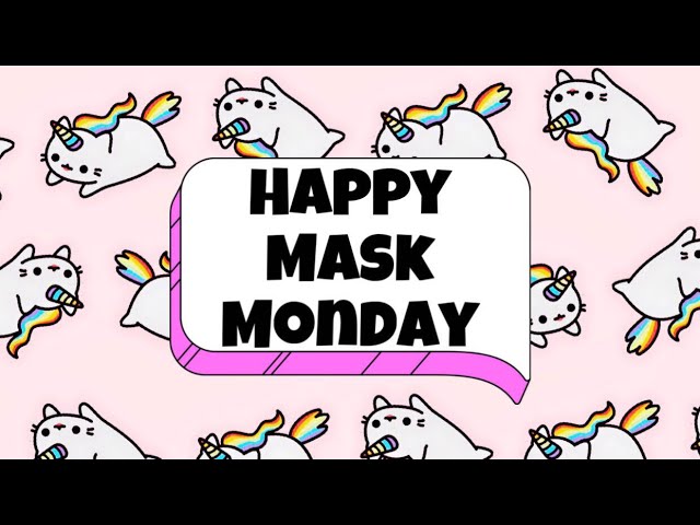 MASK MONDAY COLLAB with CHELSIE @ChelsieGainey