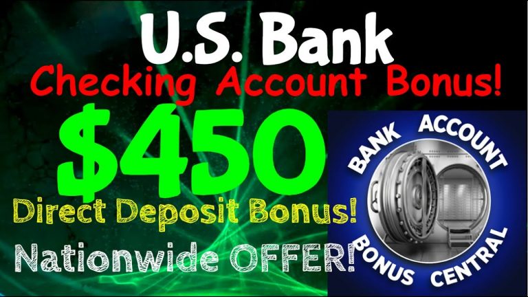 U.S. Bank $450 Checking Account Bonus! Nationwide Offer! Limited Time!