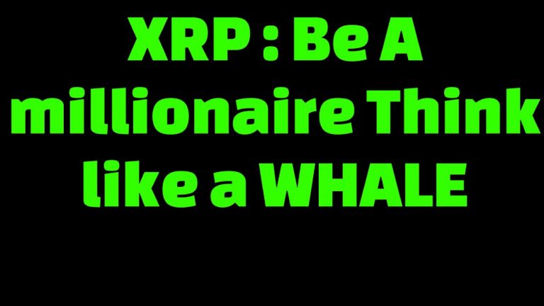 XRP: Be Millionaire by thinking like a Whale, Ripple moved 100 million XRP for institutional sales?