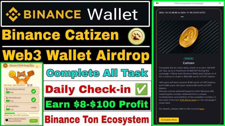 Binance Catizen Web3 Wallet Airdrop | Binance Ton Ecosystem | Complete All Task | Earn $8-$100