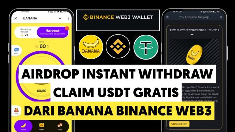 [ GRATIS ] Instant Withdraw Banana Airdrop Binance Web3 Claim Usdt Gratis Dari Banana Token