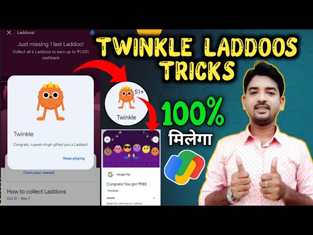 Google Pay Twinkle Laddoo Trick 100% Working Get Unlimited Twinkle By This Trick