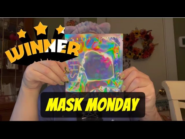 MASK MONDAY with WINNER