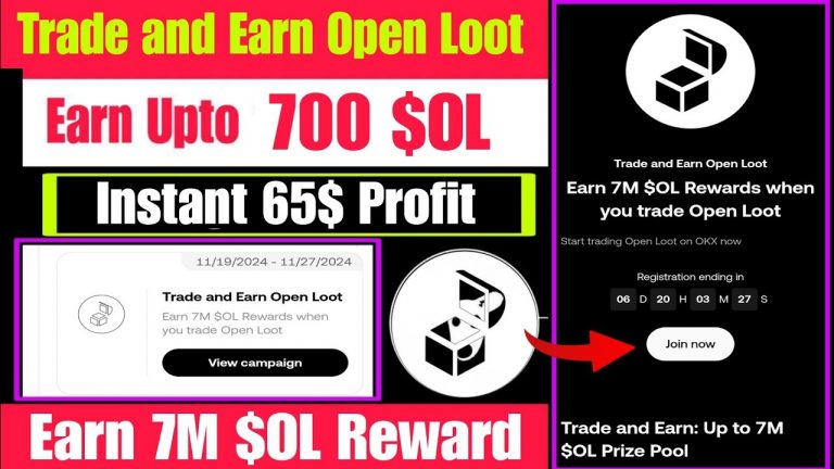 Okx Trade and Earn Open Loot | Earn 7M $OL Reward Offer | Okx $OL New Campaign | Get 700 $OL Token