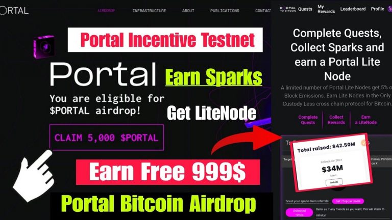 Portal Incentive Testnet Live | Portal Bitcoin Testnet Airdrop | Collect Sparks Get Portal LiteNode