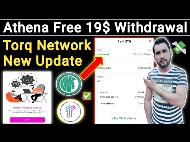 Athena listing update |Athena Network Free 19$ Claim&Withdrawal | Torq Network New Update