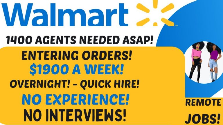 Walmart Hiring Entering Orders $1900 A Week Overnight Remote Jobs No Experience No Interviews