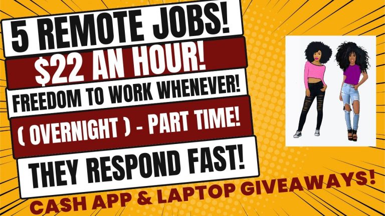 5 REMOTE JOBS $22 An Hour Freedom To Work When You Want Overnight Part Time Work From Home Jobs 2025