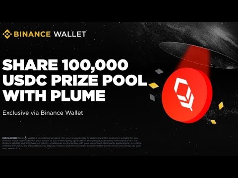 Airdrop Binance Web3 $Plume Network Total Reward $100.000 Usdc Simple Task Full Tutorial