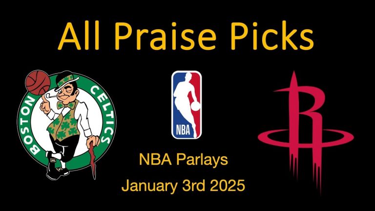 All Praise Picks NBA Parlays Boston Celtics vs Houston Rockets January 3rd 2025