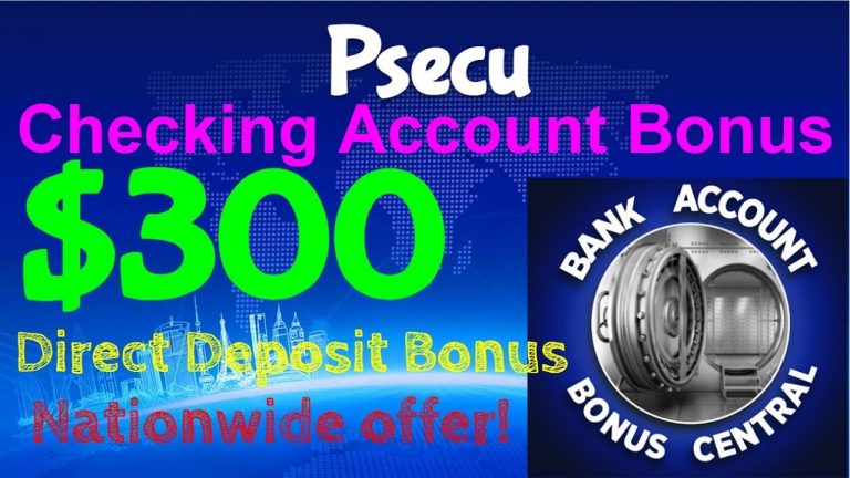 PSECU $300 Checking Account Bonus! Nationwide Offer!