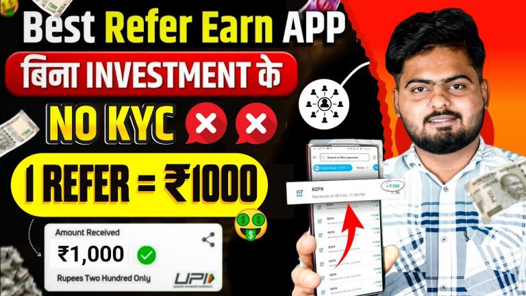 Refer And Earn App | Best Refer And Earn Apps | Refer And Earn Apps Without Kyc