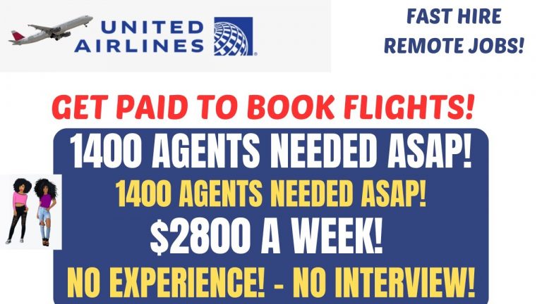 United Airlines Hiring! 1400 Agents Needed ASAP Booking Flights $2800 A Week Remote Jobs #WFH