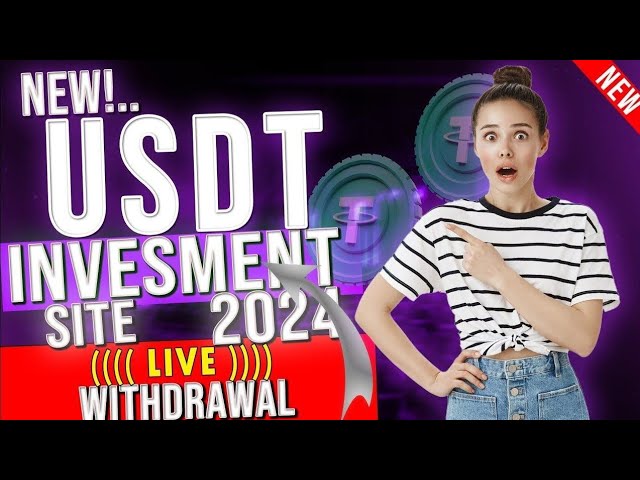 usdt mining site 2024 | usdt investment site 2024 | Trx mining site 2024 | usdt TRX investment site