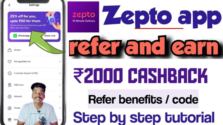 zepto refer and earn | zepto refer code | zepto refer and earn 2000 rupees | zepto get 25% off refer